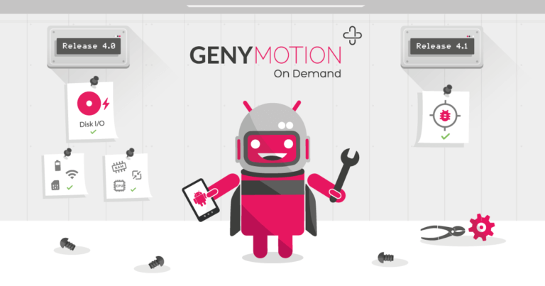 Genymotion On Demand v4.1 Released – Fixes & Improvements